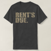 Rent's Due-work-harte Bodybuilder-Gewichtsheben T-Shirt (Design vorne)