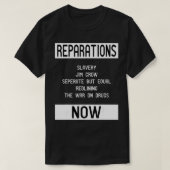 REPARATIONS for BLM, Social Justice and Equality  T-Shirt (Design vorne)