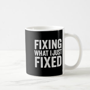 Reparatur dessen, was ich gerade repariert habe, l kaffeetasse