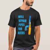 Reparatur von Rohrleitungen für Bier Klempner Rück T-Shirt (Vorderseite)