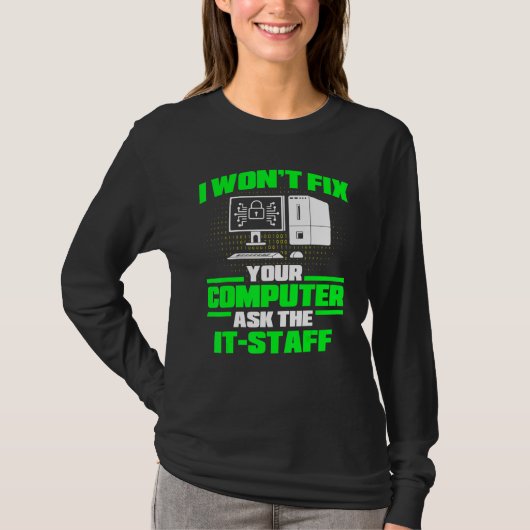Repariere Computer, frage IT-Mitarbeiter Cyber War T-Shirt (Vorderseite)