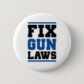Reparieren von Gun-Laws Button (Vorderseite)