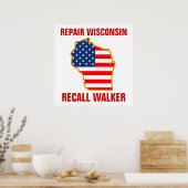 Reparieren von Wisconsin, Walker zurückrufen Poster (Küche)