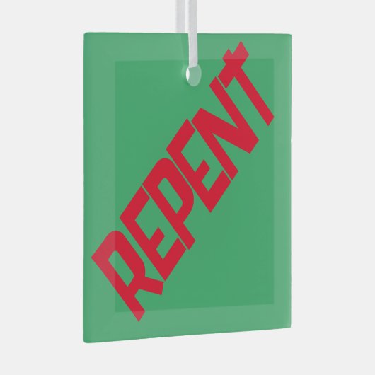 REPENT Glass Ornament - grün (Vorderseite Rechts)