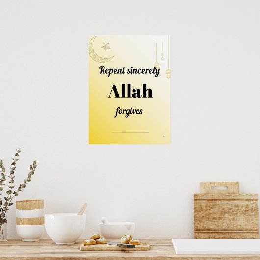 Repent sincerely. An islamic wall art . Poster (Küche)