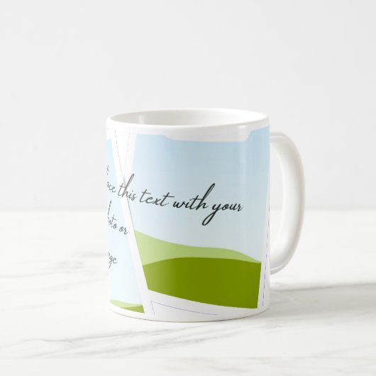 Replace This Text With Your Own Photo or Message Kaffeetasse (VorderseiteRechts)