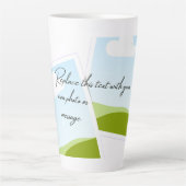 Replace This Text With Your Own Photo or Message Milchtasse (Vorderseite)