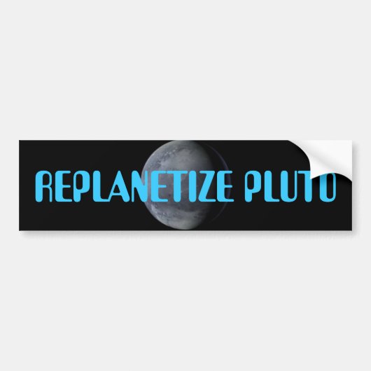 REPLANETIZE PLUTO JETZT!!!! AUTOAUFKLEBER (Vorne)