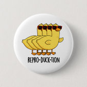 Repro-duck-tion Funny Animal Duck Pun Button (Vorderseite)