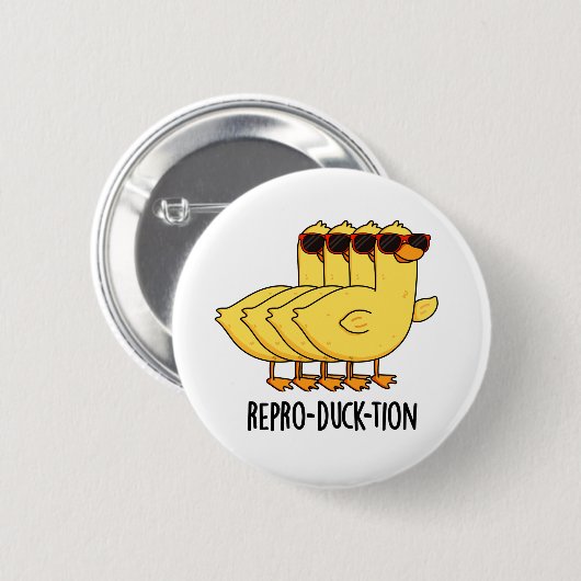 Repro-duck-tion Funny Animal Duck Pun Button (Vorne & Hinten)