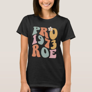 Reproduktionsrechte Roe / Weibliche Frauen T-Shirt