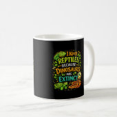 Reptilien regieren kaffeetasse (VorderseiteRechts)