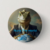 Reptiloiden regieren die Welt Button (Vorderseite)