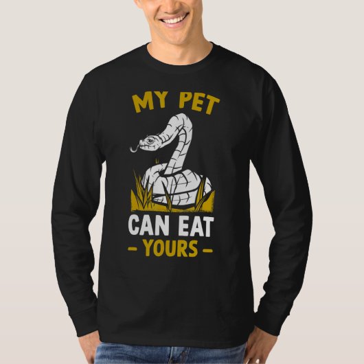 Reptilschlange mein Haustier kann deine essen T-Shirt (Vorderseite)