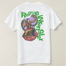 REPTILWRANGLER T-Shirt