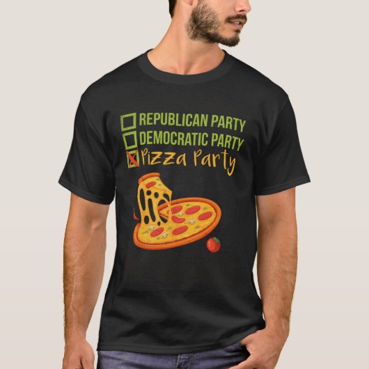 Republican Democratic vs Pizza Party Pizza T-Shirt (Vorderseite)