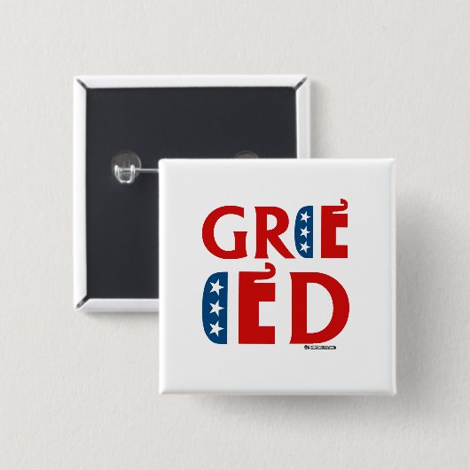REPUBLICAN GREED BUTTON (Vorne & Hinten)