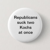 Republicanssuck zwei Kochsat einmal Button (Vorderseite)