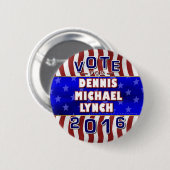 Republikaner 2016 Dennis-Lynch Präsidenten-Wahl Button (Vorne & Hinten)