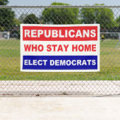 Republikaner, die Zuhause bleibe, wählen populäre Banner (Insitu)
