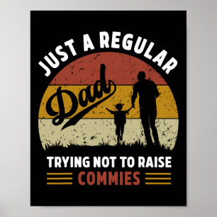 Republikaner, einfach ein normaler Vater, der vers Poster