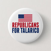 Republikaner für Talarico 2026 Wahl Button (Vorderseite)