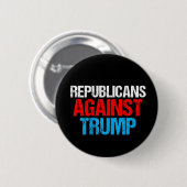 Republikaner gegen Donald Trump 2024 Black Button (Vorne & Hinten)