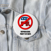Republikaner - Party des Hasses Button (Beispiel)