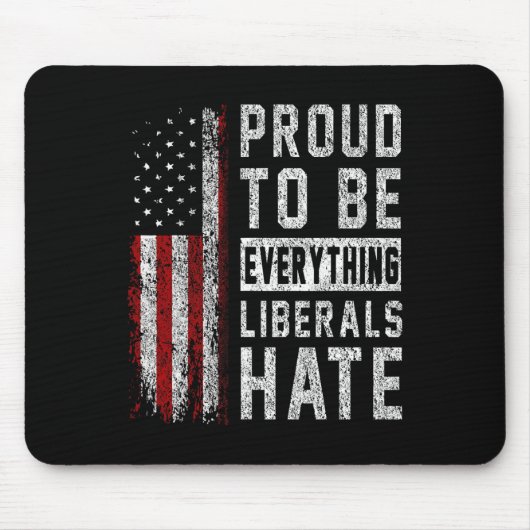 Republikaner stolz darauf, alles zu sein, was Libe Mousepad (Vorne)