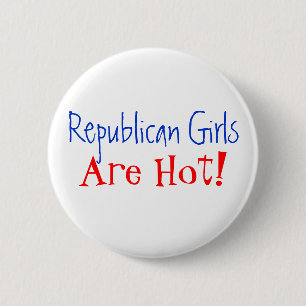 Republikanische Mädchen, sind heiß! Button