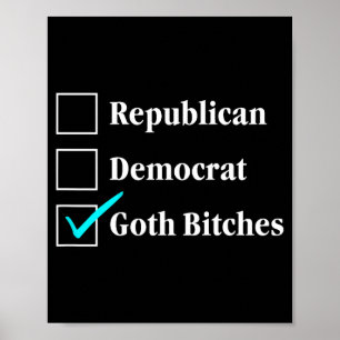 Republikanischer Demokrat Goth-Kontrollkästchen po Poster