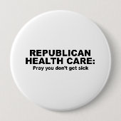 Republikanisches Gesundheitswesen - beten Sie Sie Button (Vorderseite)