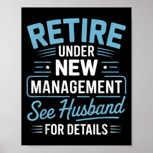 Rereifen unter "Neues Management" Siehe Husband fü Poster
