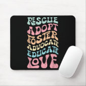 Rescue Adopt Foster Advocate Educate Love Cat Mom, Mousepad (Mit Mouse)