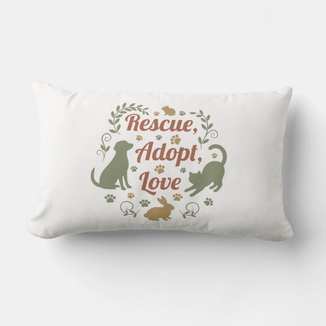 Rescue, Adopt, Love Lendenkissen (Vorderseite)