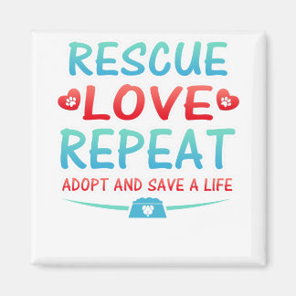 Rescue-Liebe Wiederholen Adoptier und Rett eines L Magnet