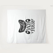 Rescue-Liebe Wiederholen Hunde-Paw-T-Shirt Wandteppich (Vorderseite (Horizontal))