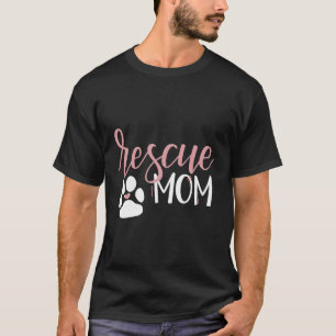 Rescue-Mama mit Hunde-Pfote und Herz T-Shirt