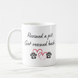 Rescue Pit Got Rescued Back | Pitbull Dog Mom Life Kaffeetasse