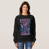 Rescue The Mistreated Save The Injured Love The Ab Sweatshirt (Vorne ganz)