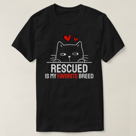 Rescued Is My Favorite Breed T-Shirt (Design vorne)