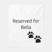 Reserved for the Dog Custom Name Pillow Fleecedecke (Vorderseite)