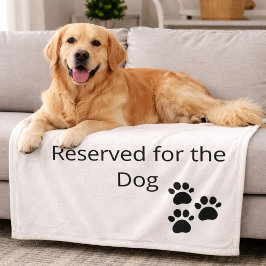 Reserved for the Dog Minimalist Blanket Fleecedecke