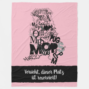 Reservierfür Herr Mops Fleecedecke