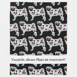 Reserviert für Herrn Mops Fleecedecke