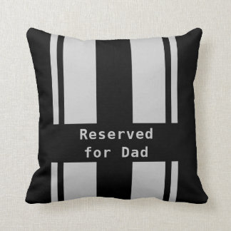 Reserviert für Vater Kissen