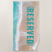 Reservierte Frau Meer und Sand Geschenk Sommerurla Strandtuch (Vorderseite)