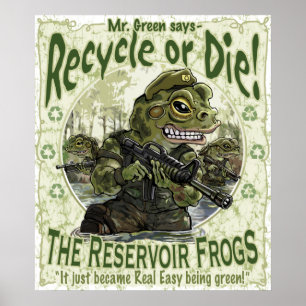Reservoir Frogs Rette Planet Earth Mascots Poster