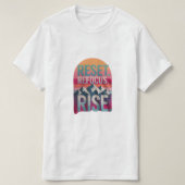 "Reset,Refocus,Rerise" quotes men's Tshirt (Design vorne)