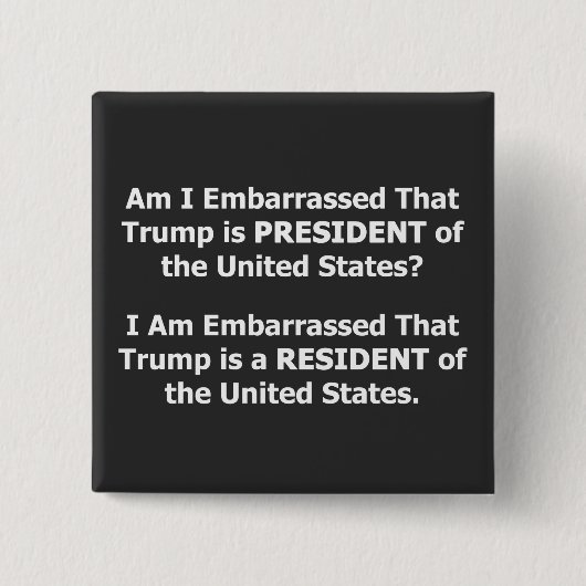 Resident Trump Button (Vorderseite)
